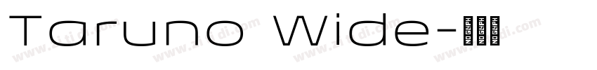 Taruno Wide字体转换